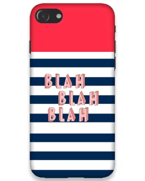 BLAH BLAH | IPhone 8 plus Phone Case