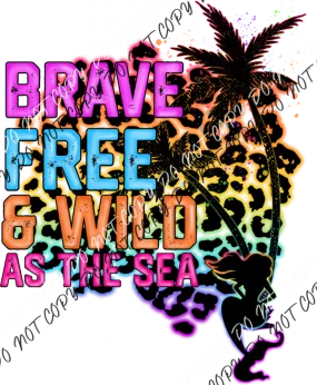 Brave Free Mermaid DTF Transfer