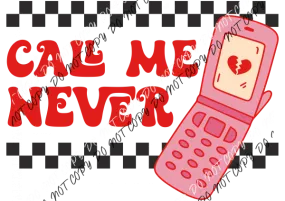 Call Me Never