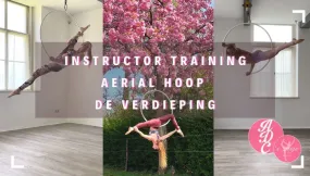 Instructor training Aerial Hoop - de Verdieping (deel 2)